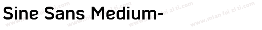 Sine Sans Medium字体转换